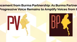 Final Announcement from Burma Partnership: As Burma Partnership Comes to an End, Progressive Voice Remains to Amplify Voices from the Ground