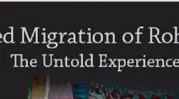 Forced Migration of Rohingya: The Untold Experience
