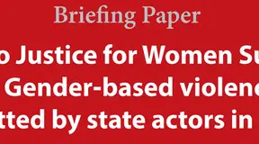 Access to Justice for Women Survivors of Gender-based Violence Committed by State Actors in Burma