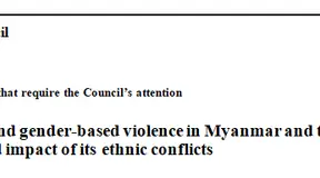 Sexual and Gender-based Violence in Myanmar and the Gendered Impact of Its Ethnic Conflicts – A/HRC/42/CRP.4