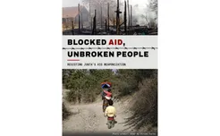 Blocked Aid, Unbroken People: Resisting Junta’s Aid Weaponization