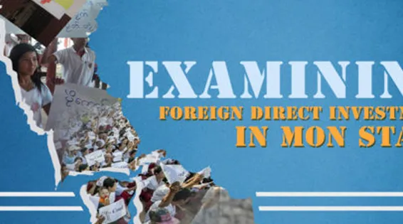 Examining Foreign Direct Investment in Mon State, Burma