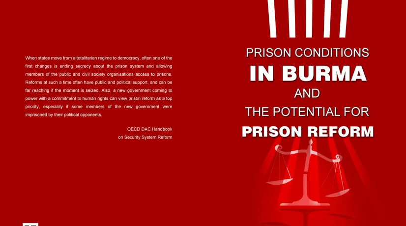 “Prison Conditions in Burma and The Potential for Prison Reform” Report