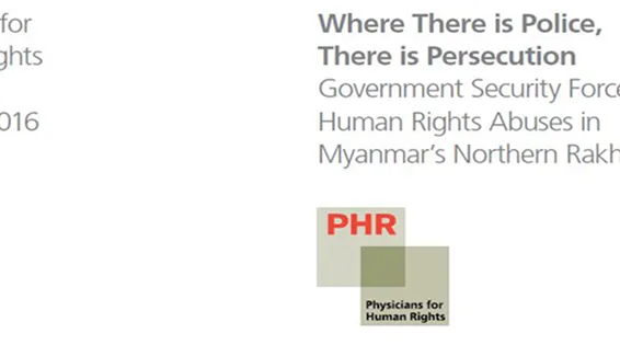 Where There is Police,  There is Persecution Government Security Forces and Human Rights Abuses in  Myanmar’s Northern Rakhine State