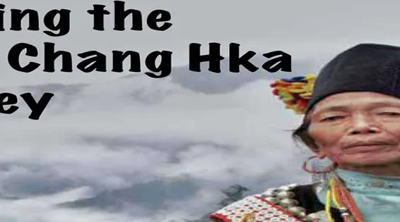 Saving the Ngo Chang Hka Valley