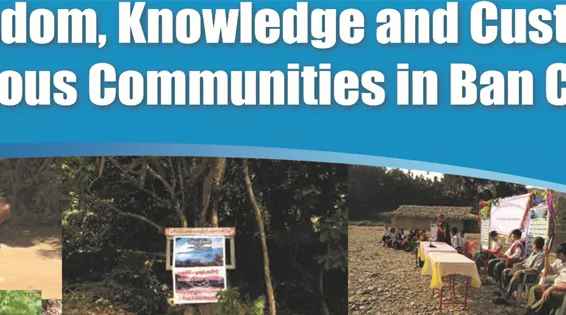 The Wisdom, Knowledge and Customs of Indigenous Communities in Ban Chaung